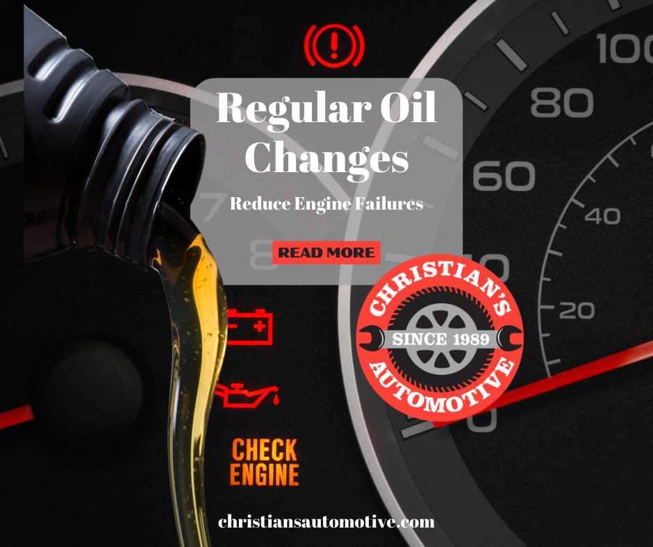 Regular Oil Changes for standard and synthetic oil engines