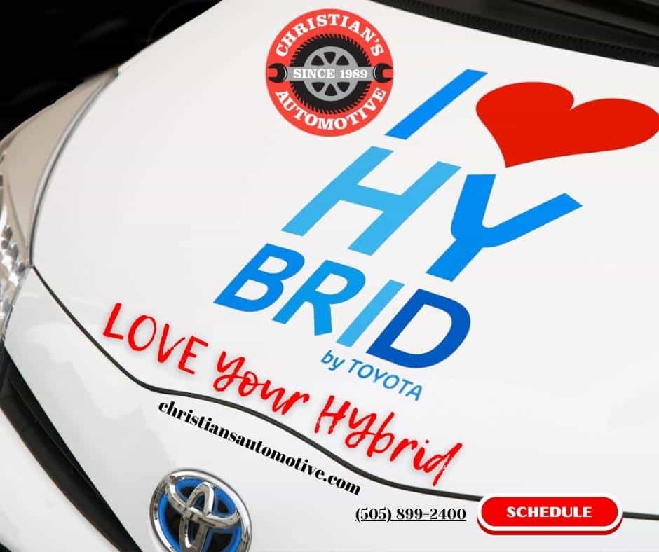 Love your hybrid at Christian's Automotive Hybrid Repair Albuquerque