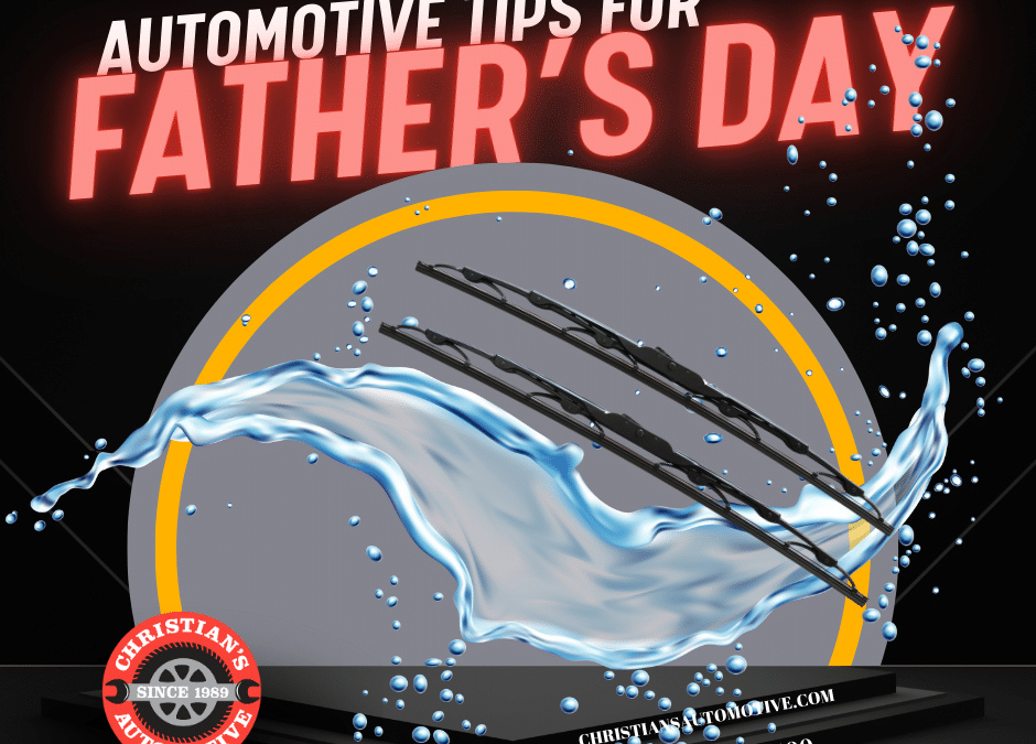 Automotive Tips for Father's Day