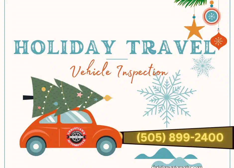 Holiday Travel Vehicle Inspection