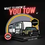 What to know if you tow