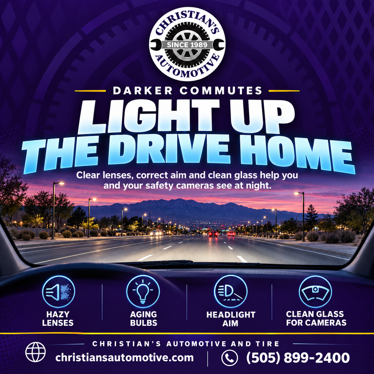 Christian's Automotive graphic reading Light up the drive home, with a dusk view of an Albuquerque boulevard and the Sandia Mountains